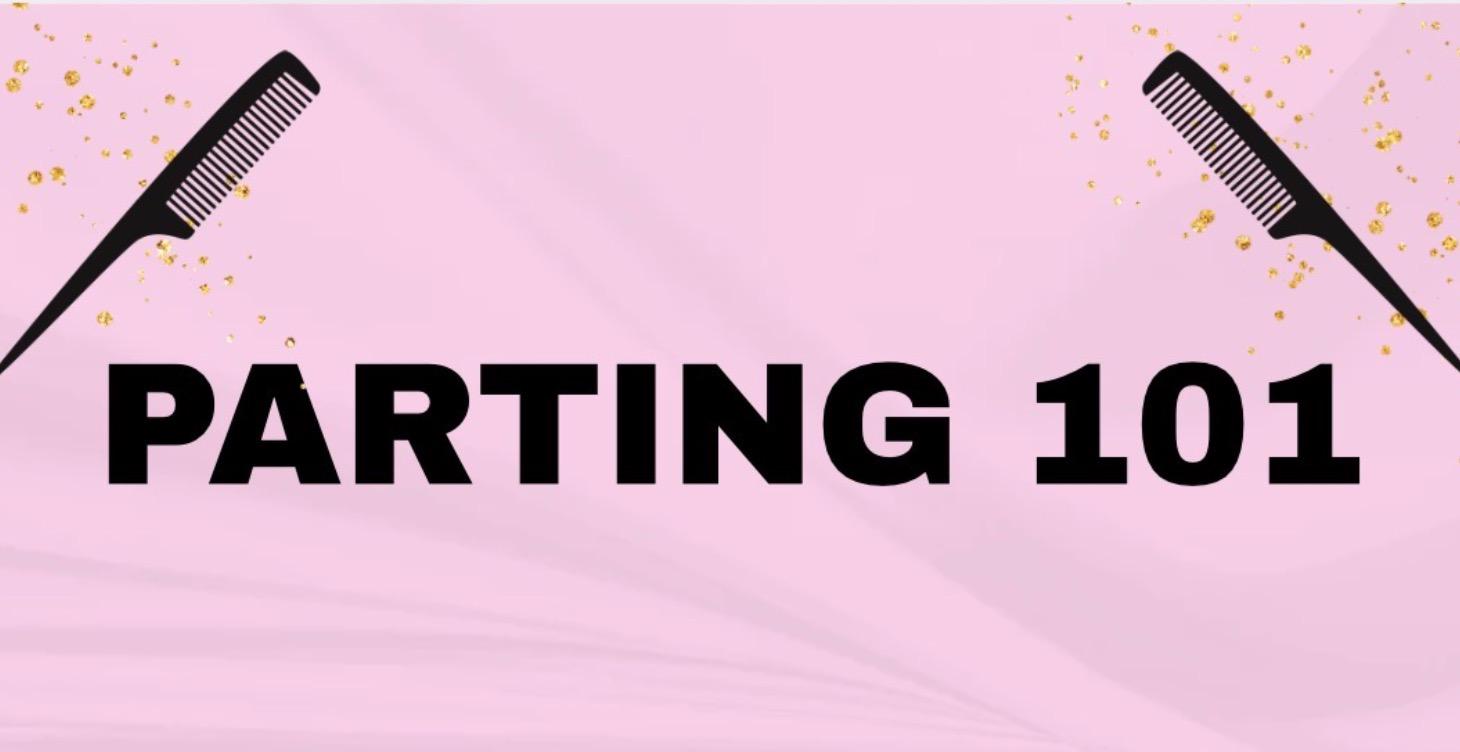 Parting 101 for Braiders