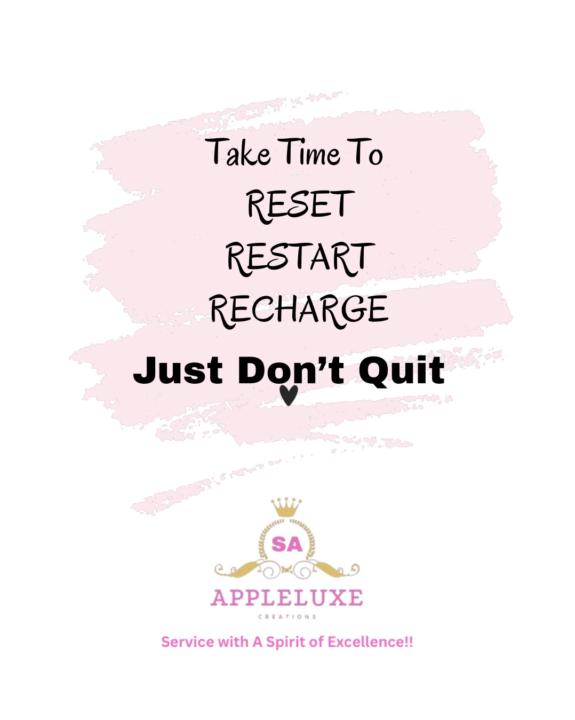 DON’T YOU QUIT!!