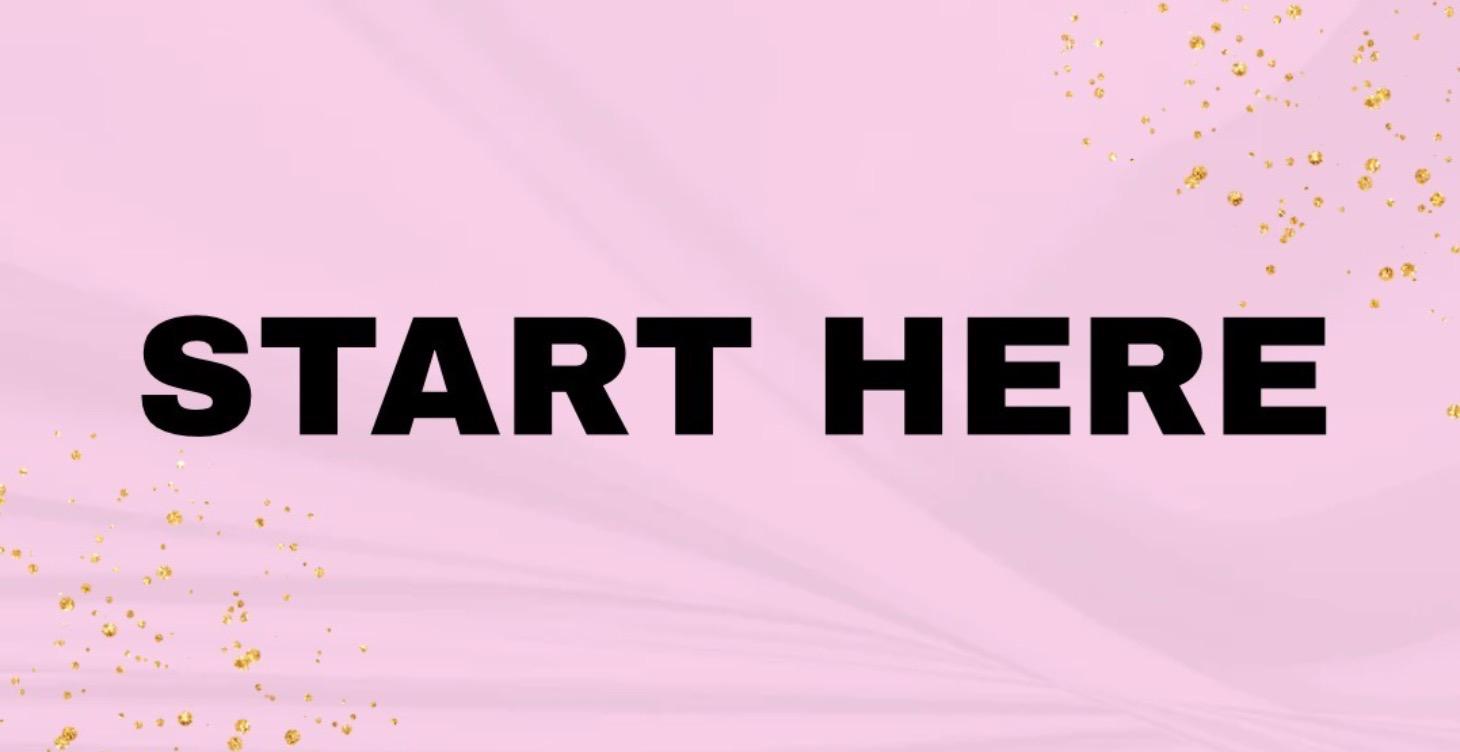 LETS GET STARTED 💫