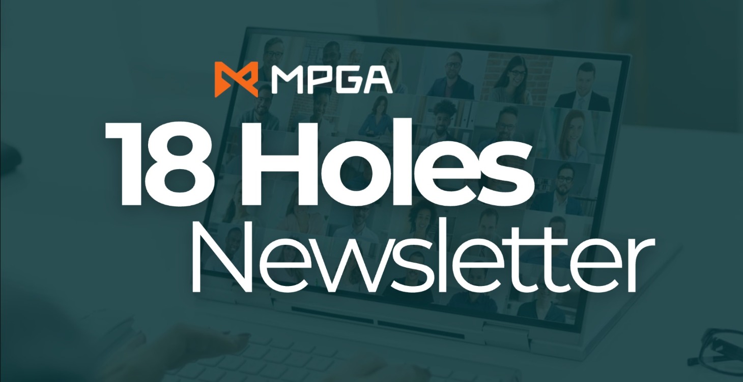 18 Holes Newsletter with MPGA