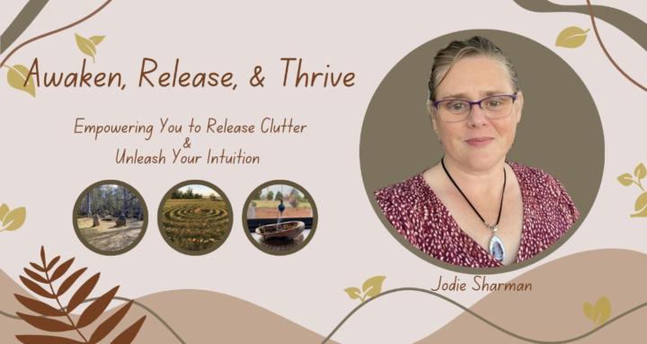 Awaken, Release, & Thrive