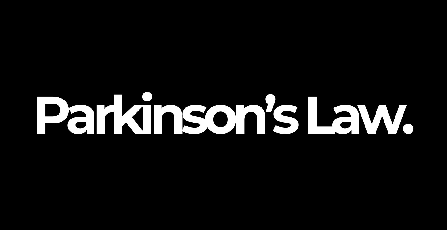 Parkinson's Law!