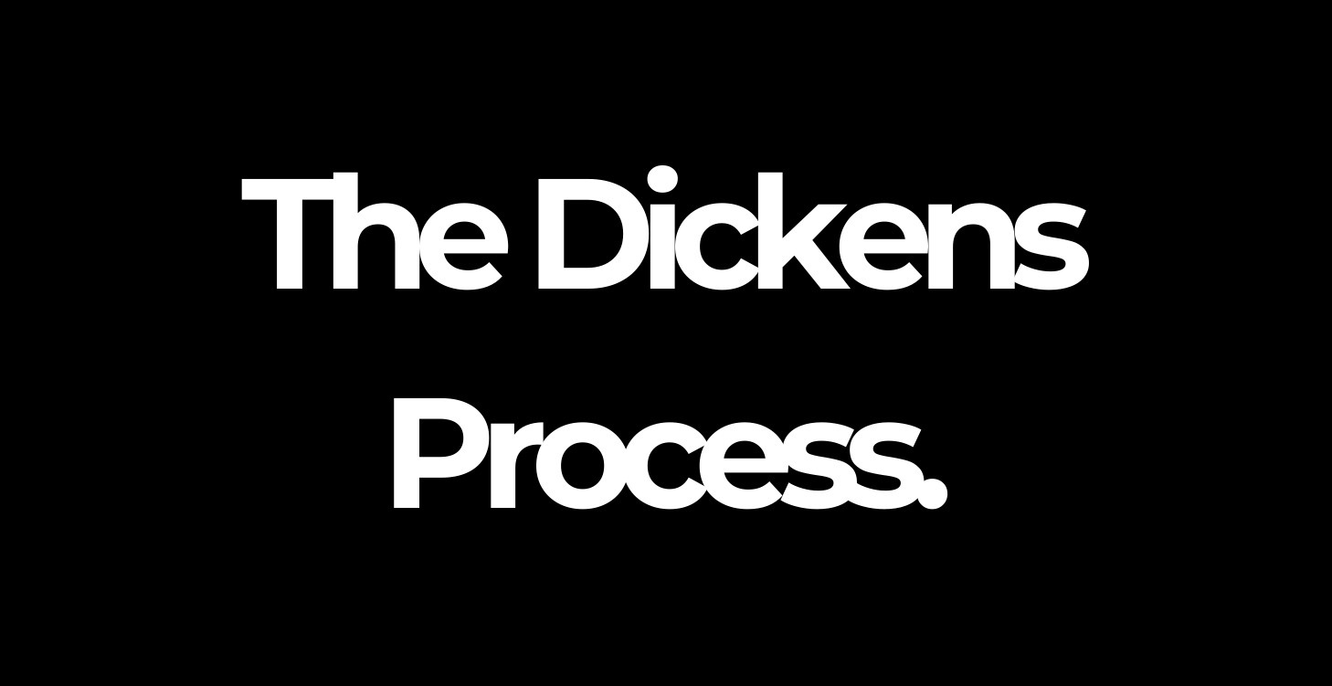 Dickens Process Training