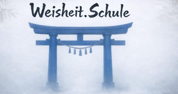Weisheit.Schule - Blaue Gruppe