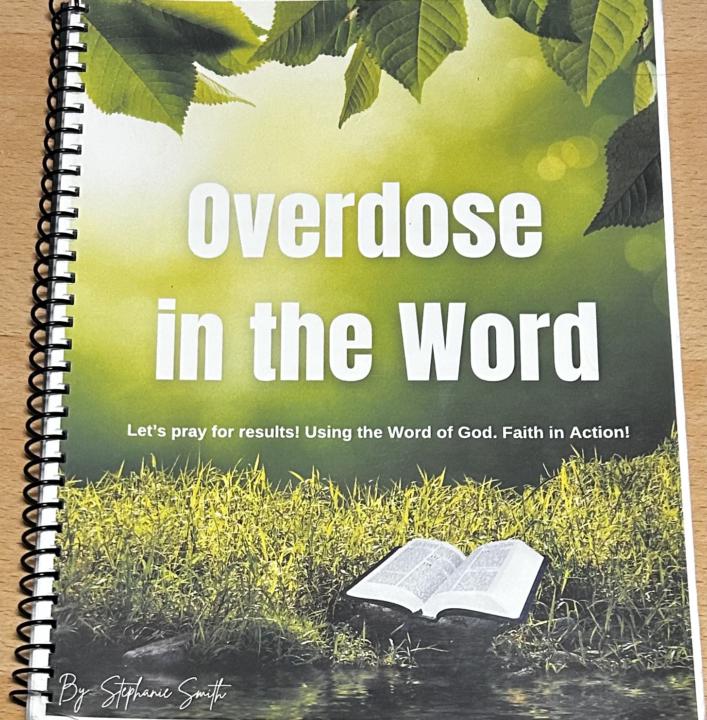 Overdose in the Word - A must have for all prayer warriors