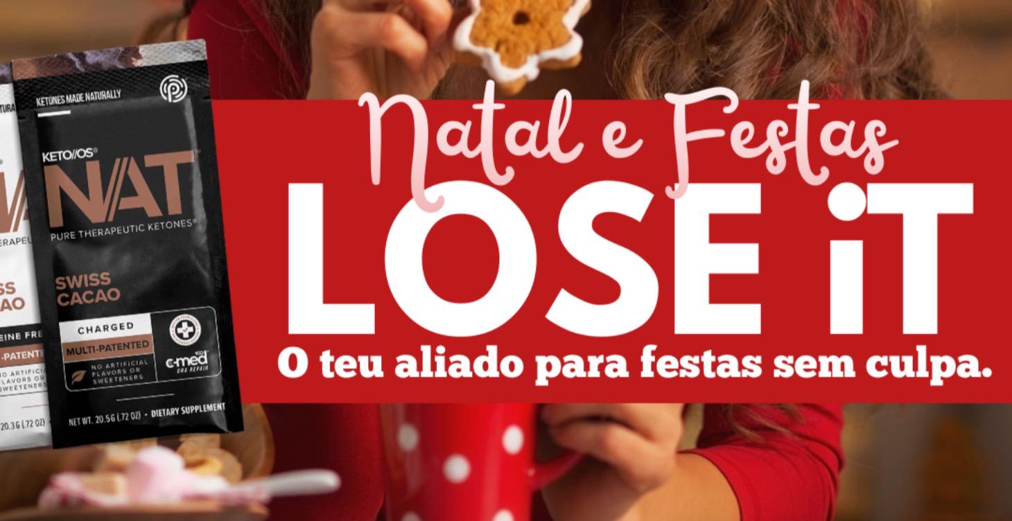 LOSE IT | Natal & Festas