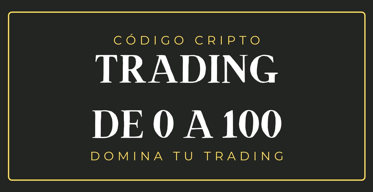 Trading de 0 a 100