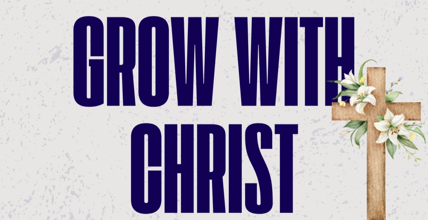 Growing In Christ