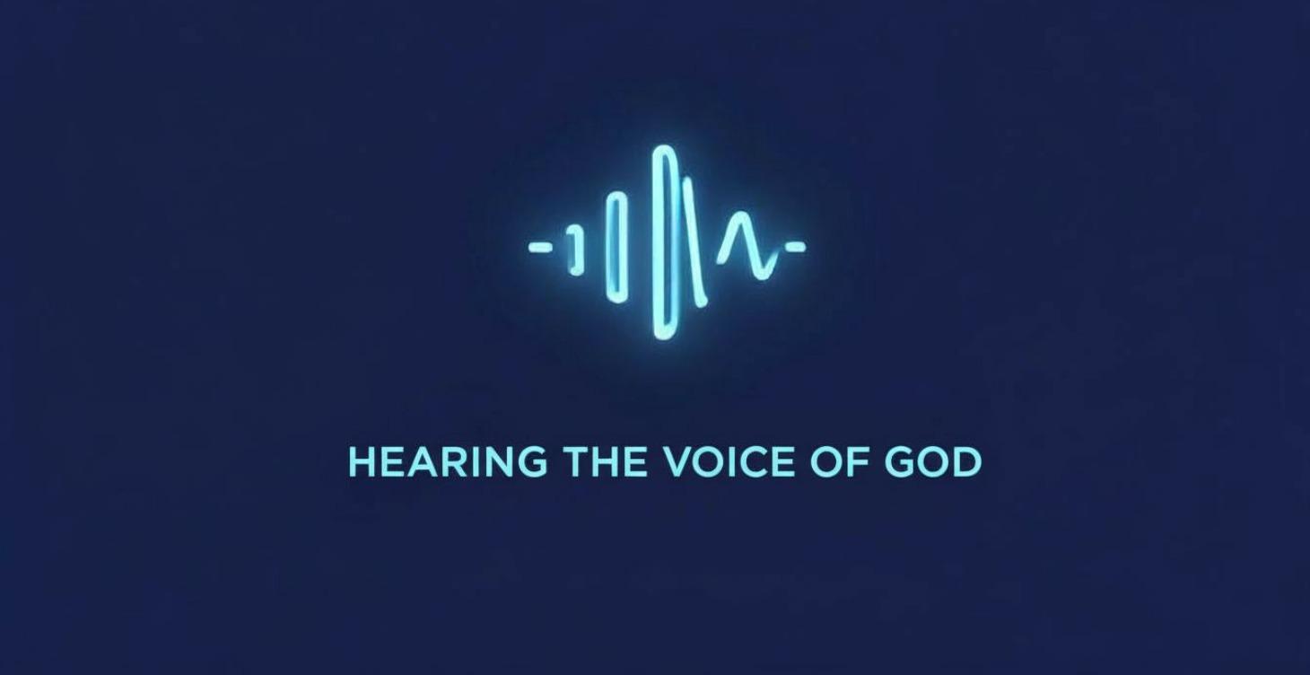 Hearing the Voice of God