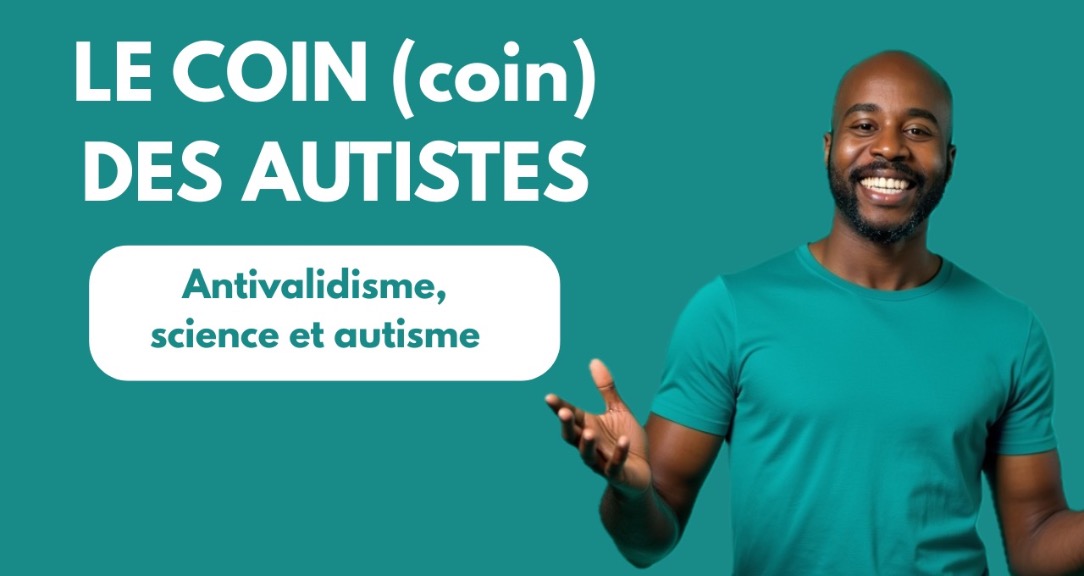 Le coin (coin) des autistes