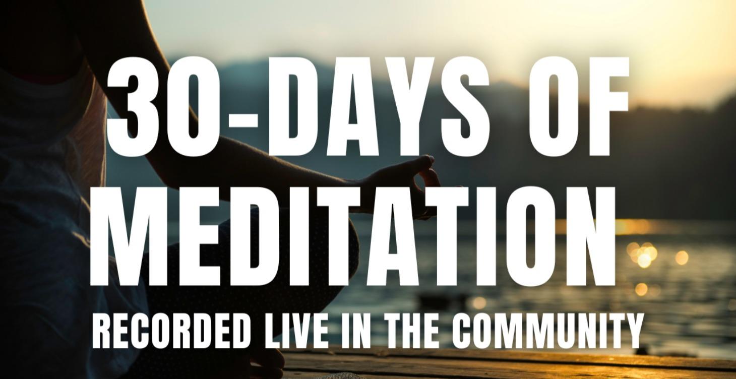 30 Days+ Of Meditation