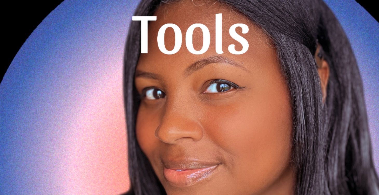 Tools You Need To Get Started