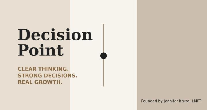 Decision Point
