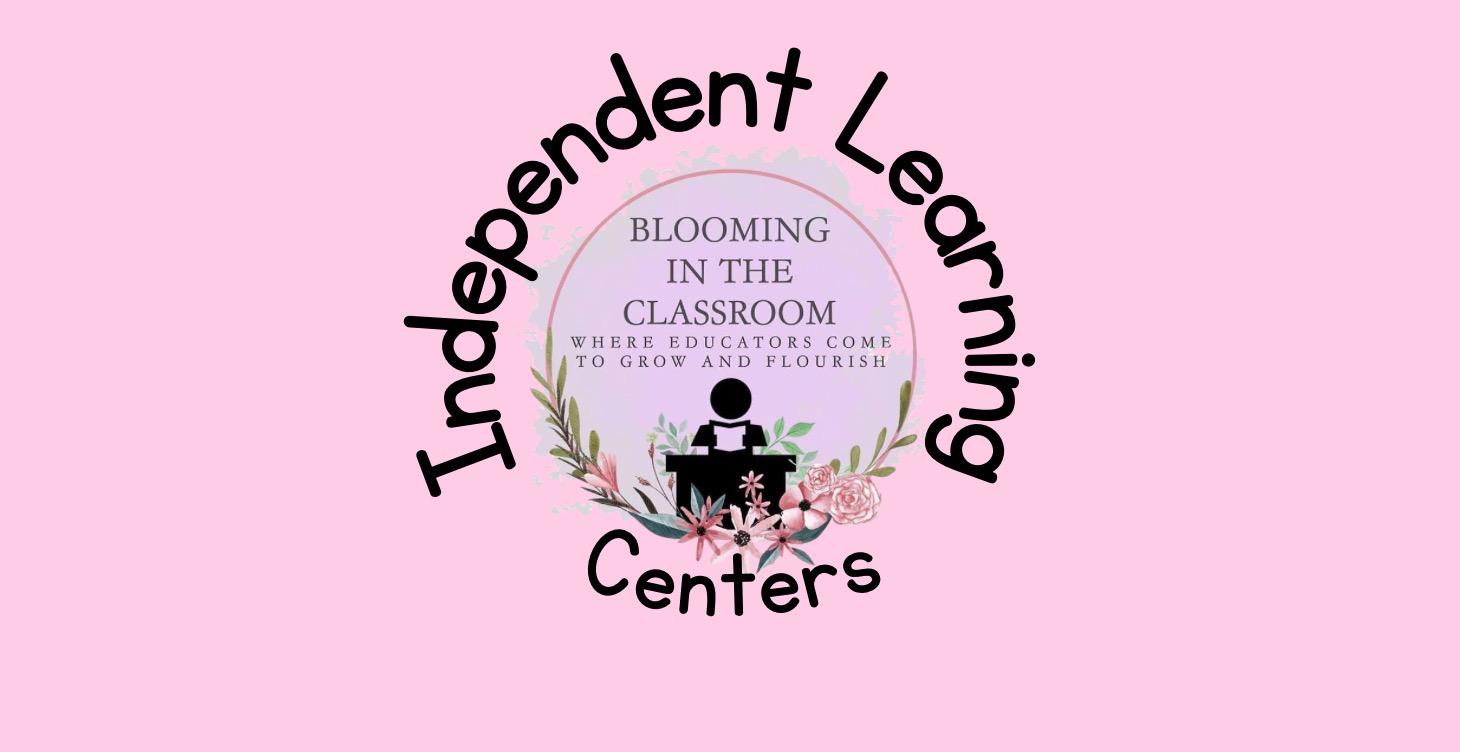Independent Learning Centers