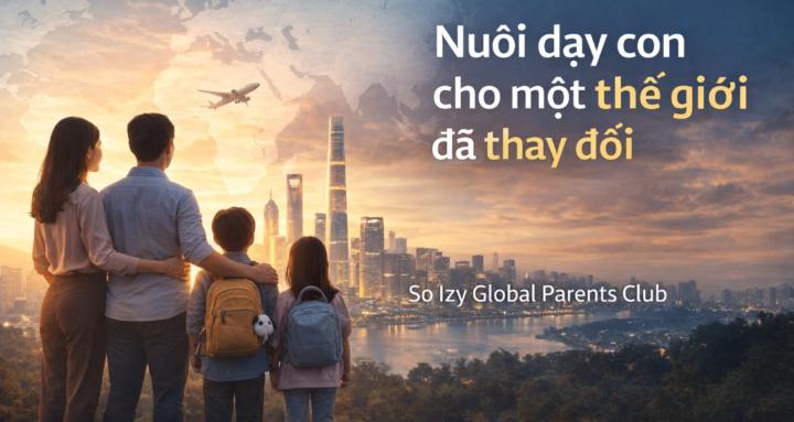 So Izy - CLB Cha mẹ toàn cầu