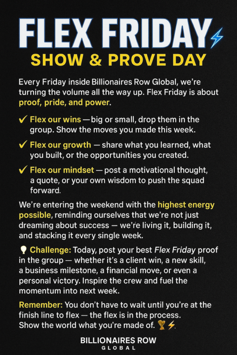 💪⚡️ Flex Friday — Show & Prove Day