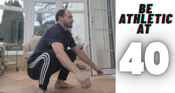 Be Athletic in your 40's