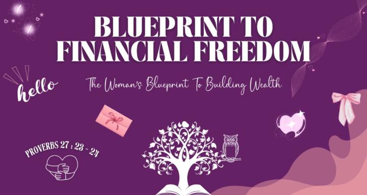 Blueprint to Financial Freedom