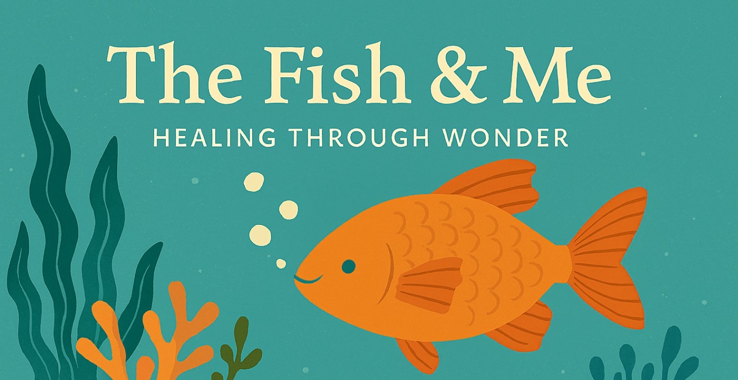 Fish & Me with Tiny Tank Scientist