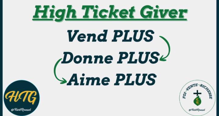 high ticket giver