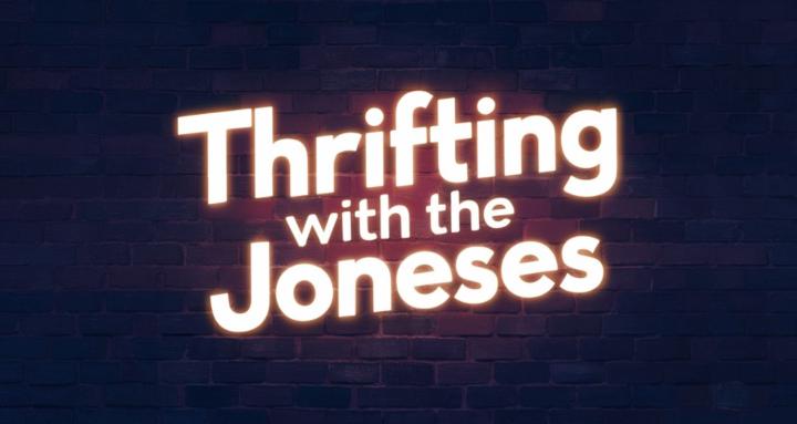 Thrifting With The Joneses