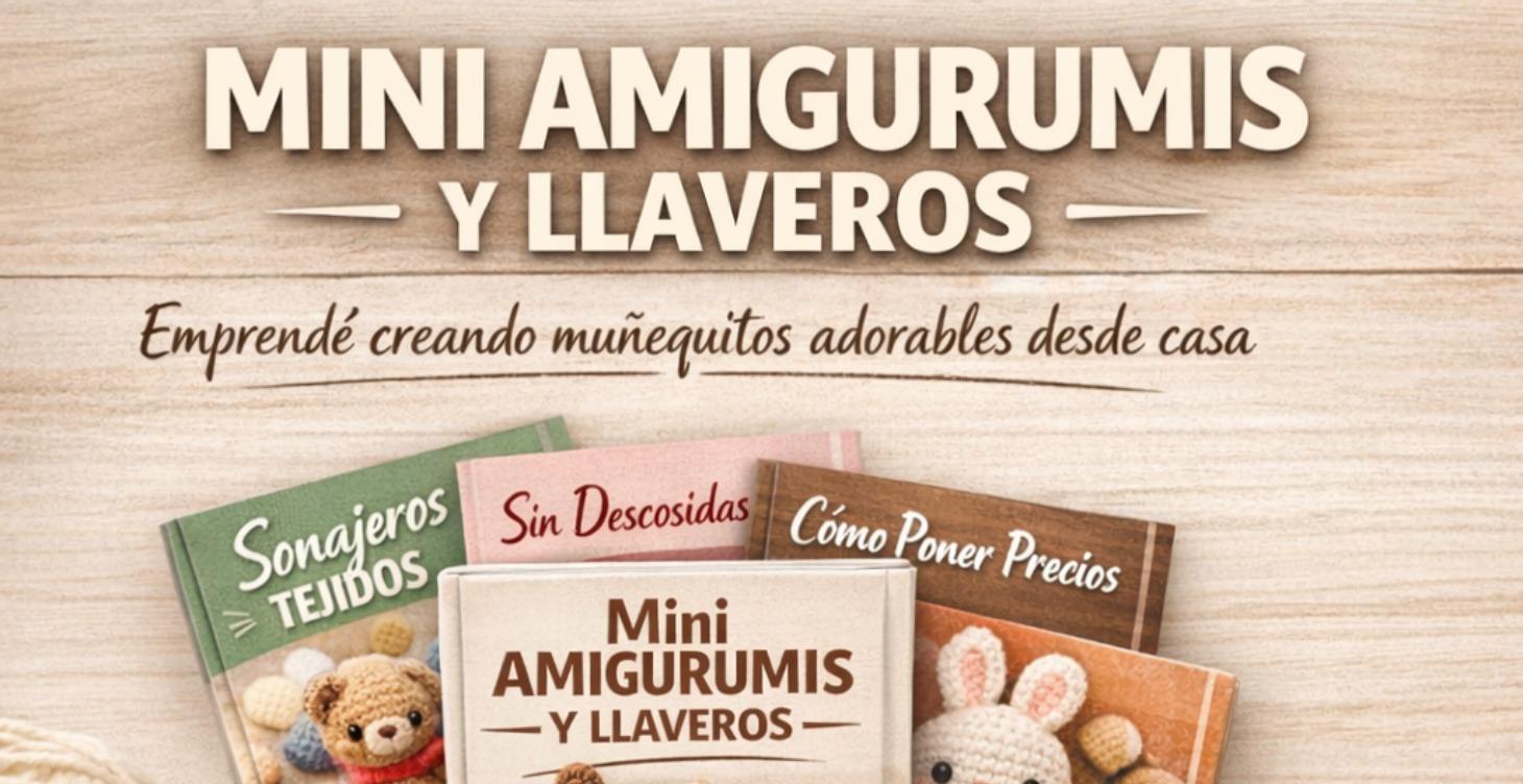 Emprende con Mini Amigurumis y llaveros