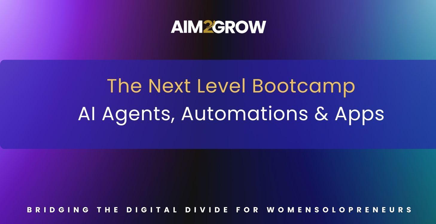 4 Aim2Grow Next Level Bootcamp