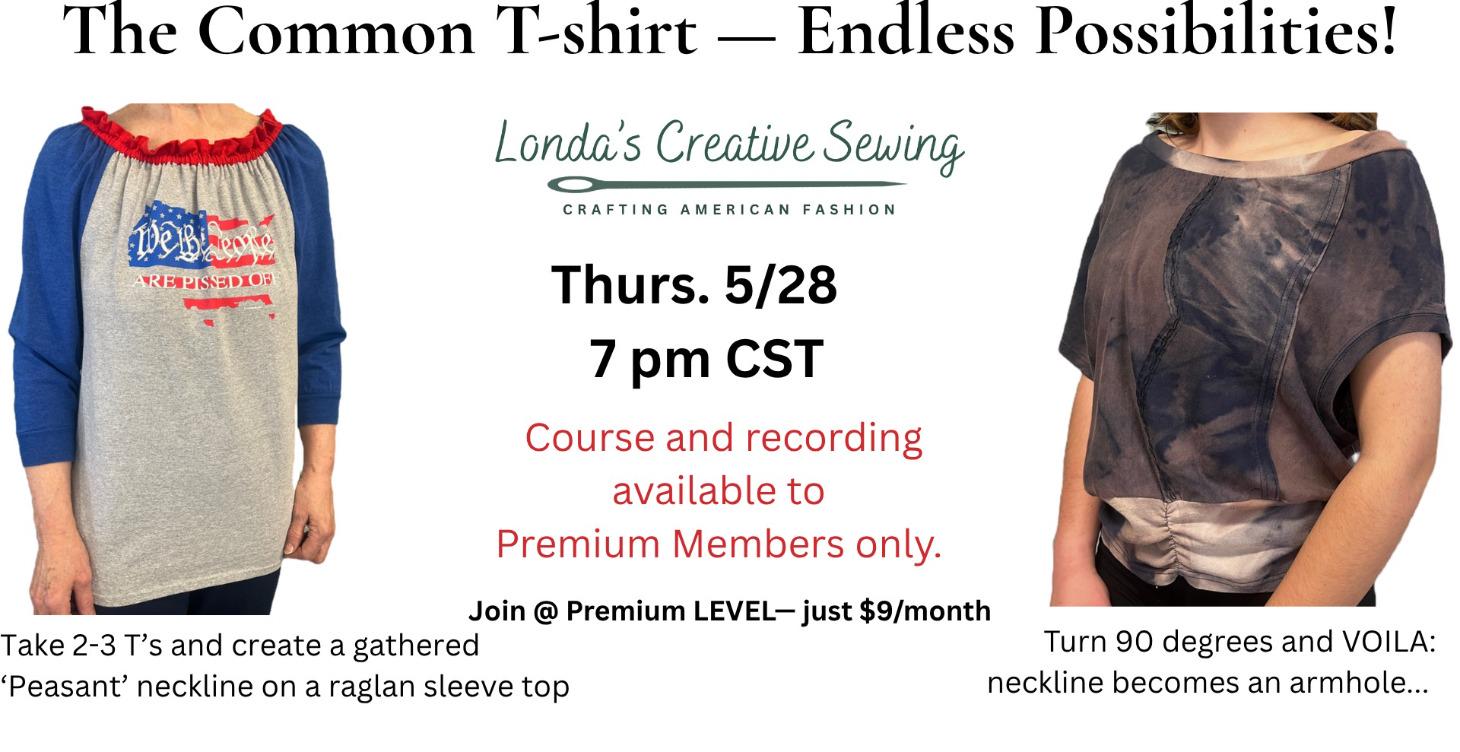 The Common T-shirt — Endless Possibilities!