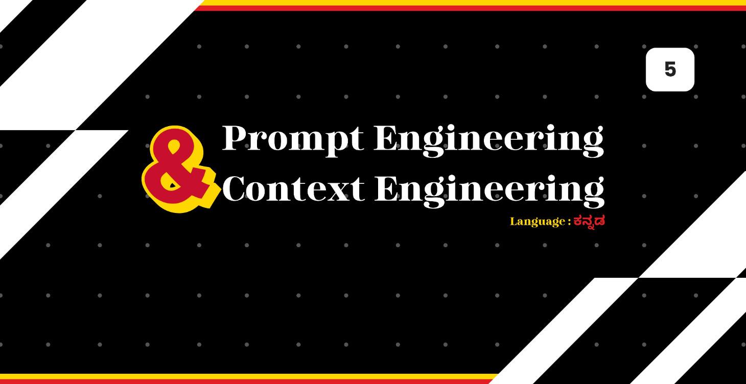 Mastering Prompt and Context Engineering