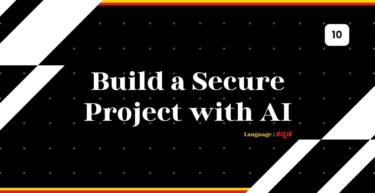 Master Secure Project with AI Step-by-Step Process