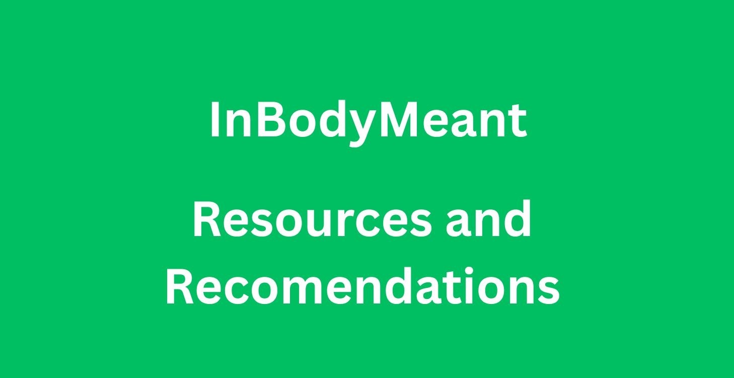 Resources and Recomendations