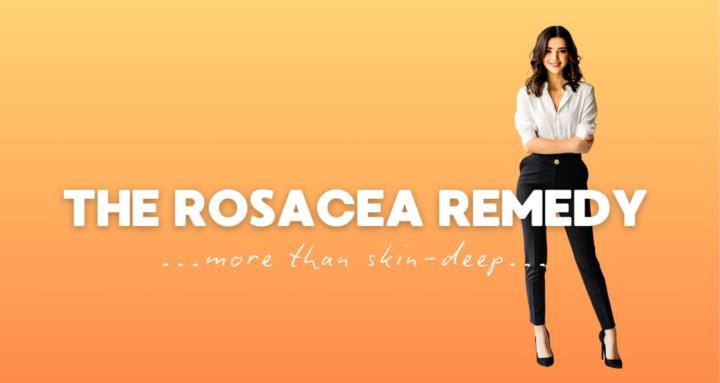 The Rosacea Remedy