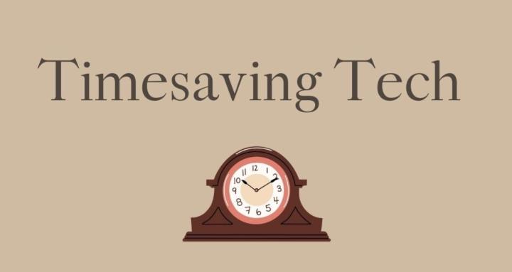 Timesaving Tech 