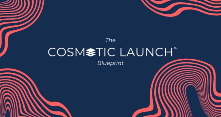 Cosmetic Launch