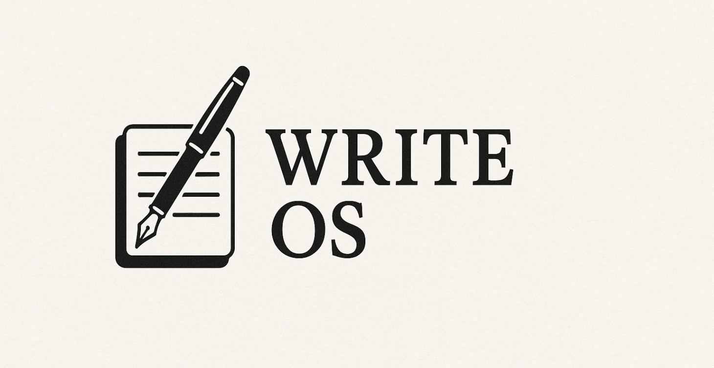 Write OS: Human Mode