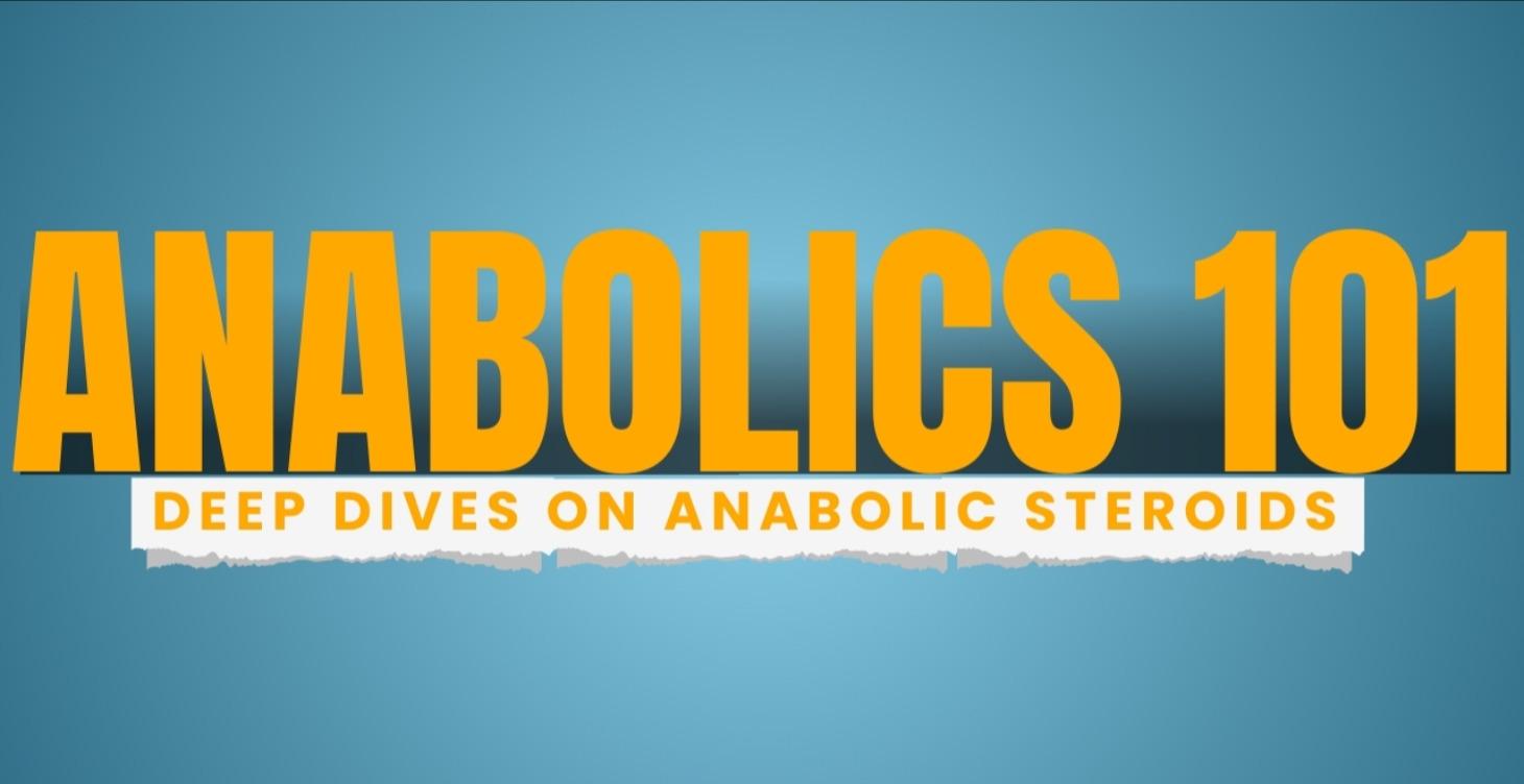 Anabolics Advanced