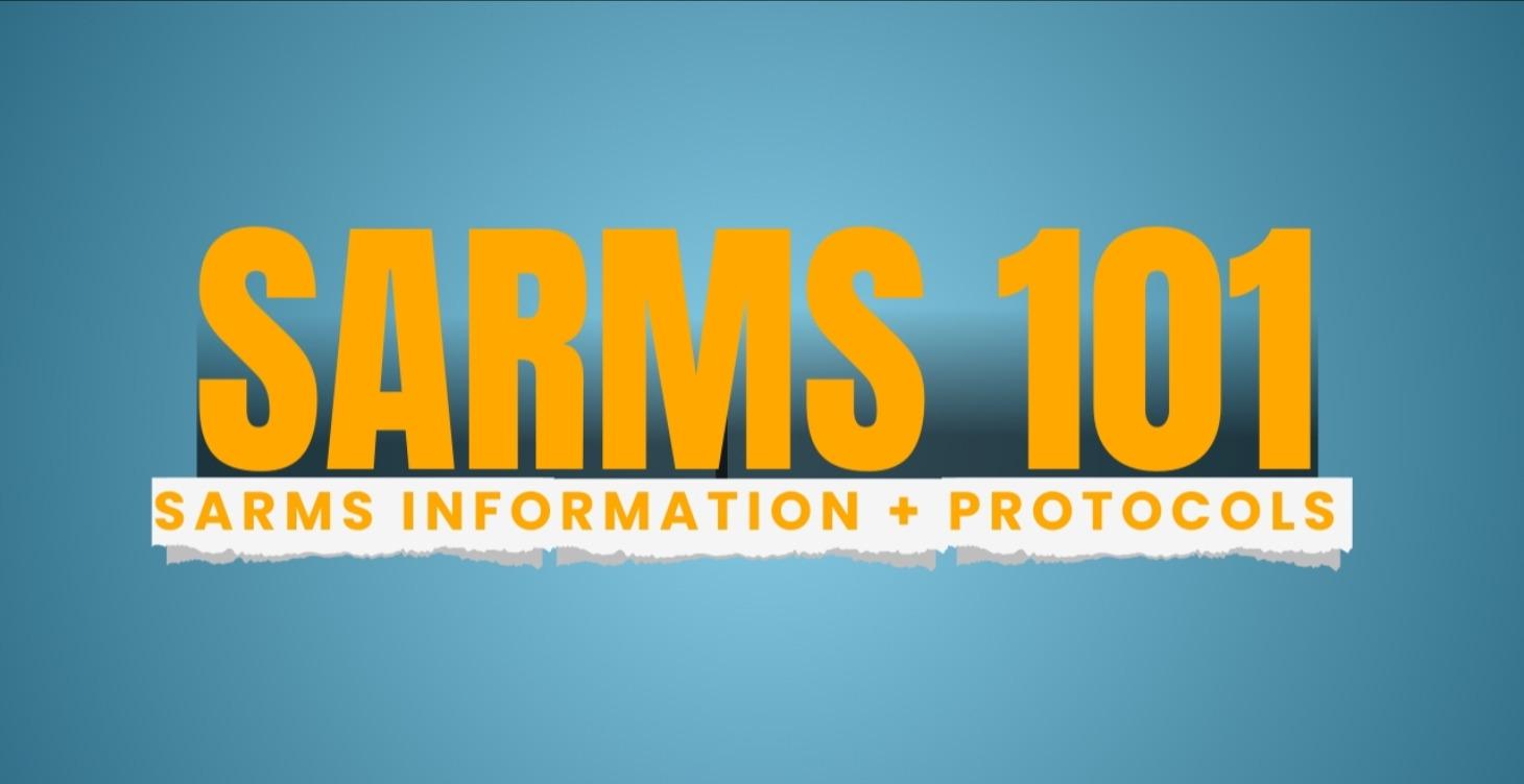 Sarms 101