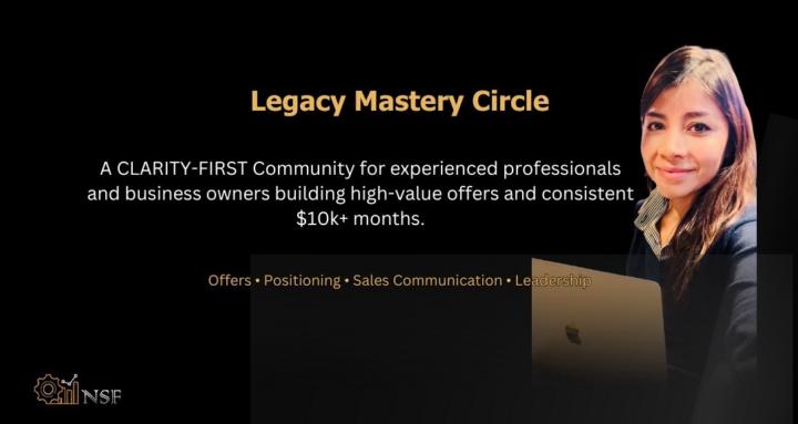 Legacy Mastery Circle by NSF