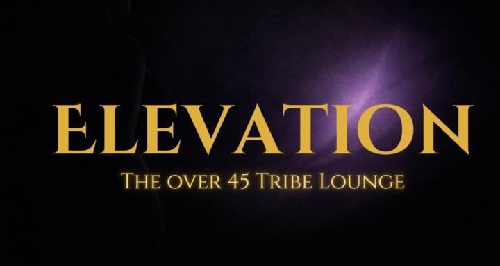 Elevation Over 45 Tribe Lounge