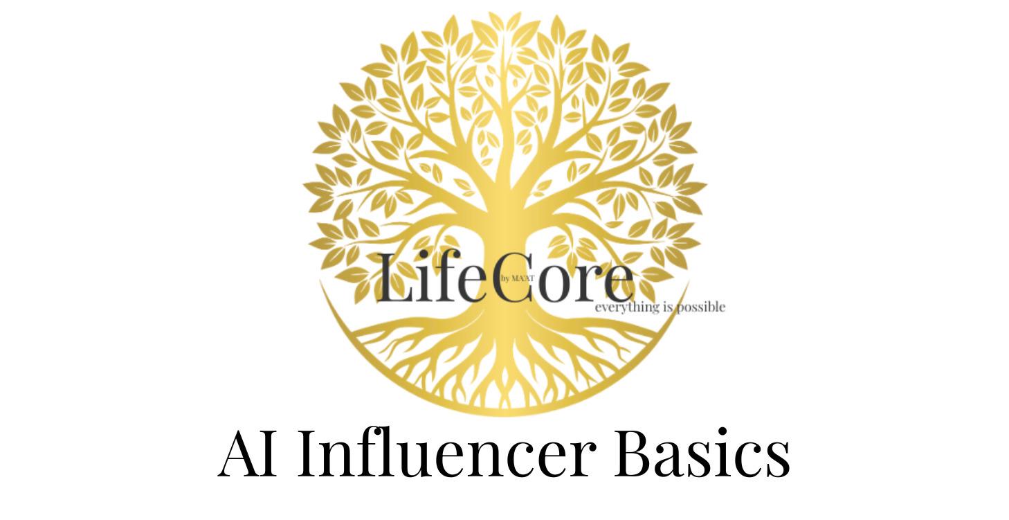 AI Influencer Basics