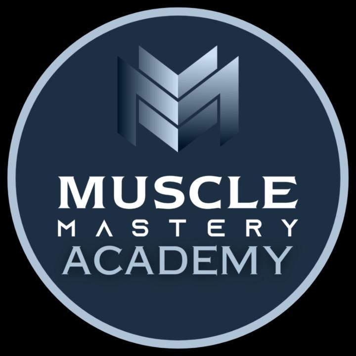 Muscle Mastery Academy