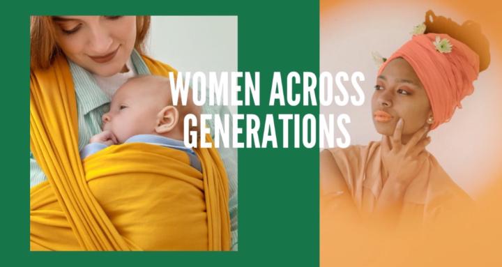 Women Across Generations 
