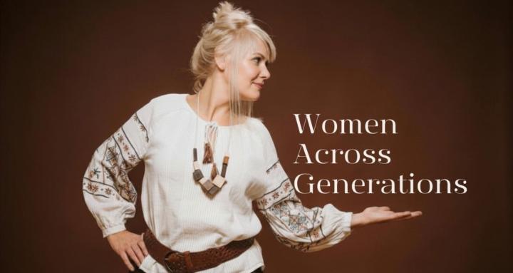 Women Across Generations 