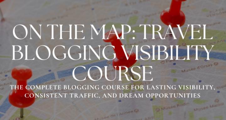 On the Map: Travel Blogging