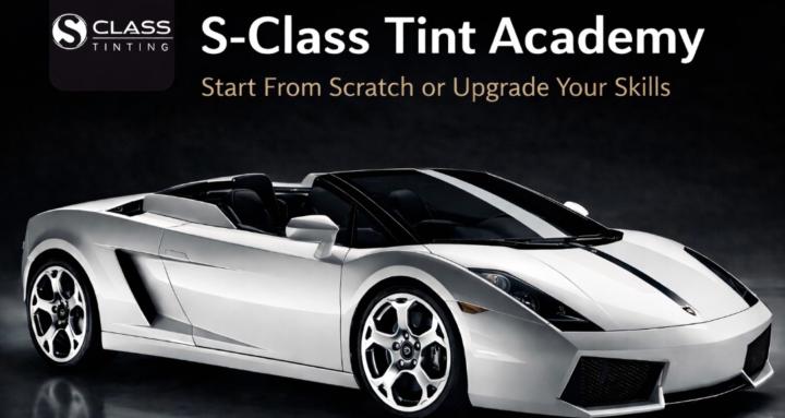 S-Class Tint Academy