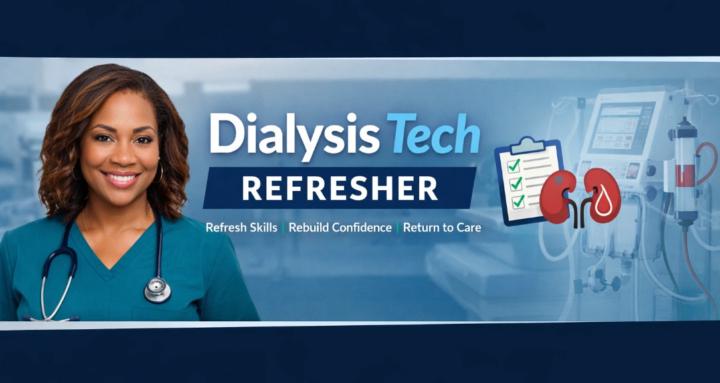 Dialysis Technician Refresher