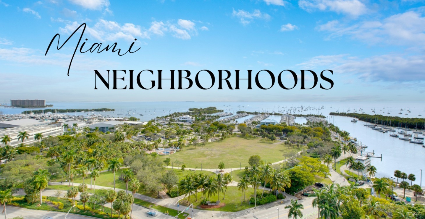 Miami Neighorhoods