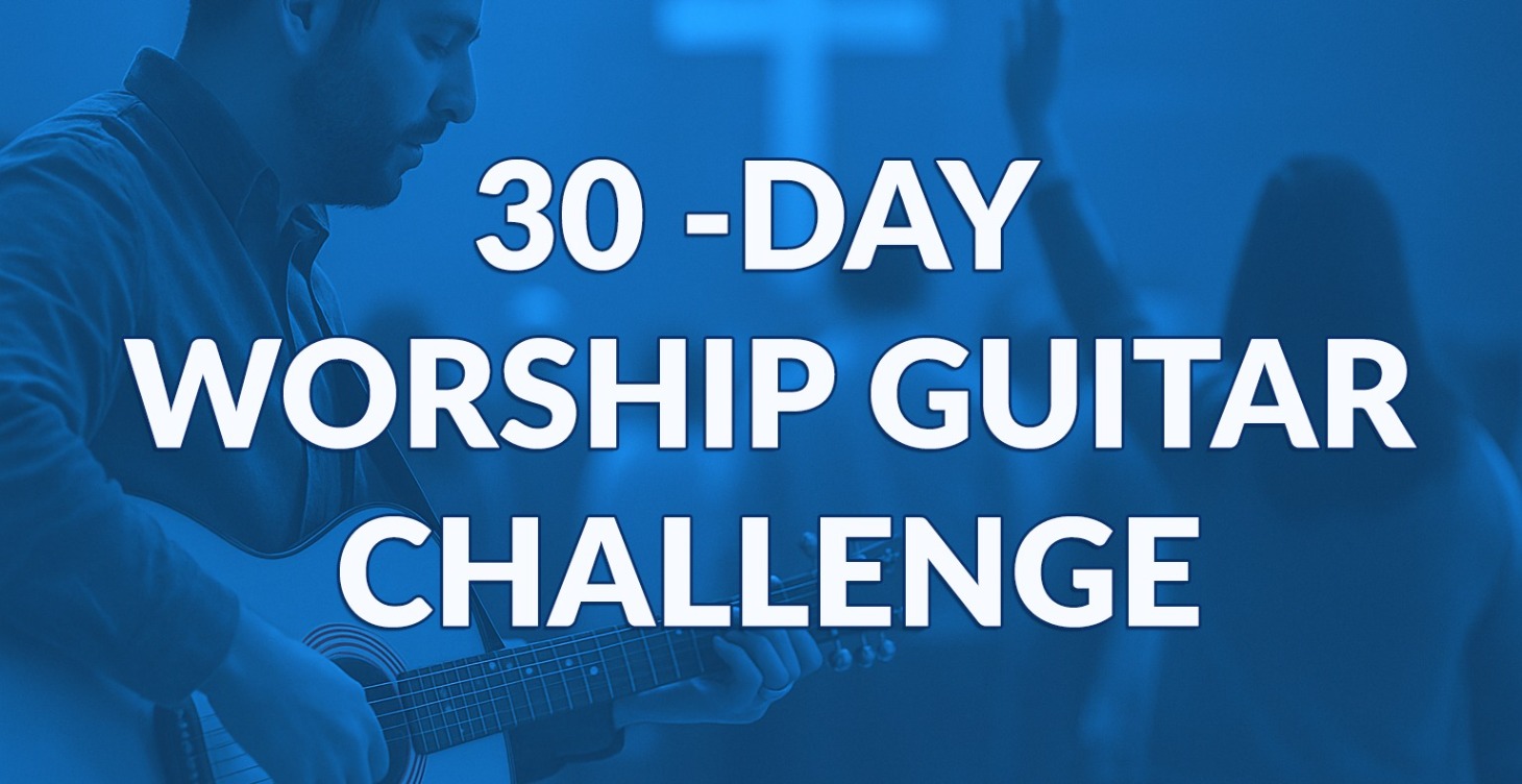 Play Live Worship Guitar In 30 Days