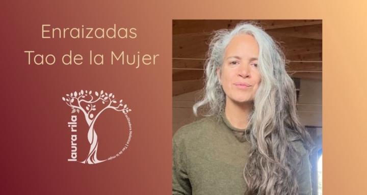 Enraizadas - Tao de la Mujer 