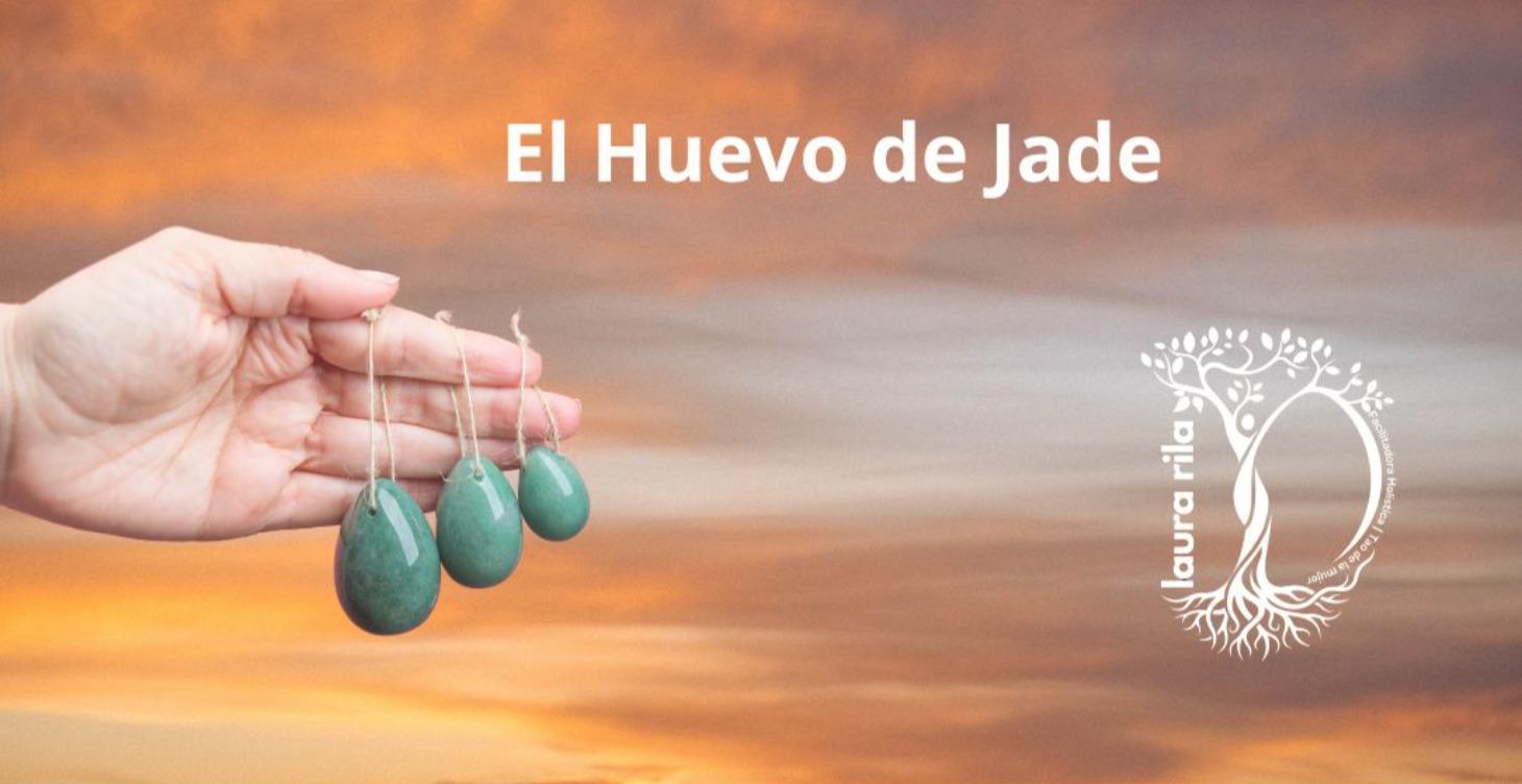 1 - El huevo de "Jade", tu joya interna.